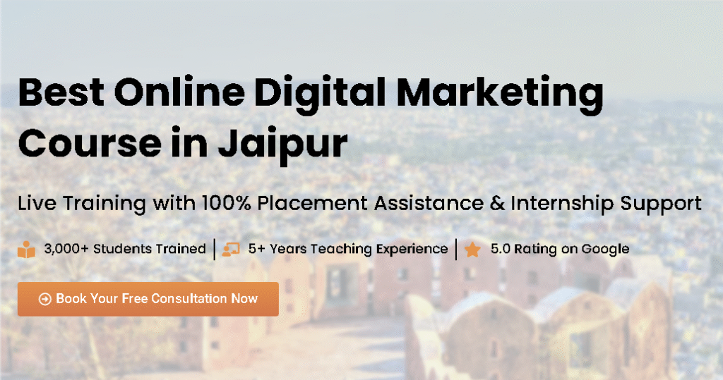 Best Online Digital Marketing Course In Jaipur